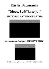 National Anthem of Latvia, arr. Andrey Shilov